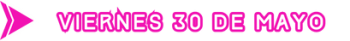 2025-im-fecha-viernes-30m