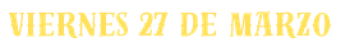 2026-programacion-im-fecha-viernes-27m